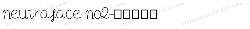 neutraface no2字体转换